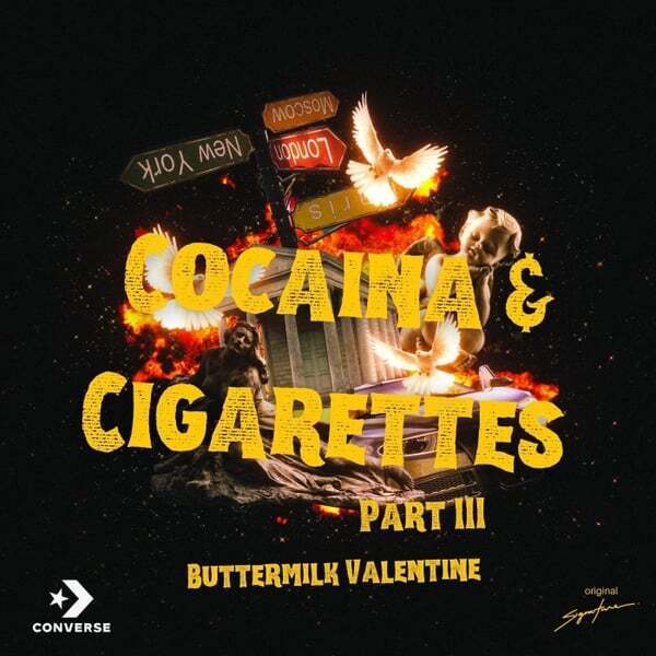 Cover art for Cocaina & Cigarettes Part III